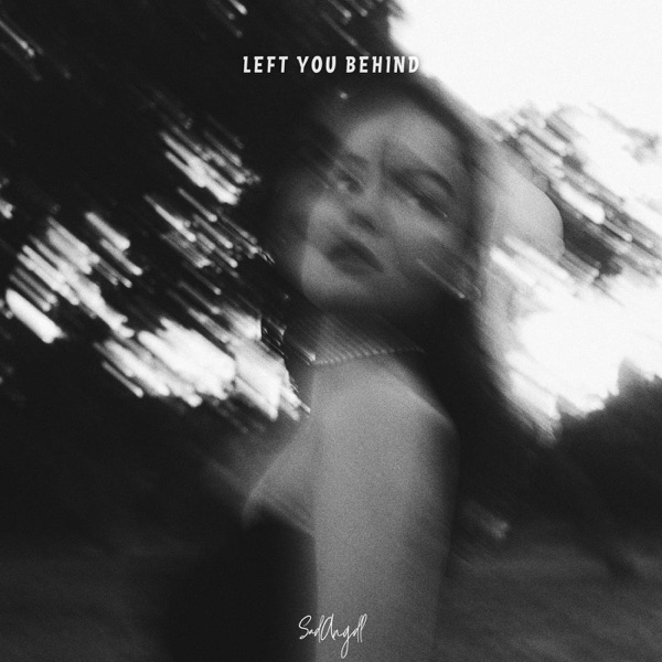 Left You Behind - Single