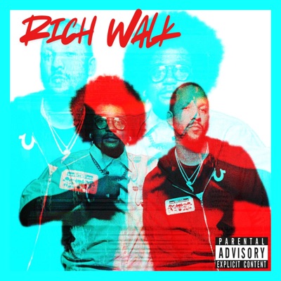 Rich Walk (feat. CalBoogie) - Single
