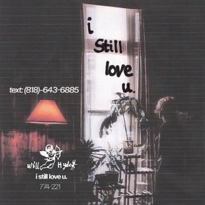 i still love u. (‭+1.818.643.6885) - Single