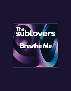 收听 The Sublovers、观看音乐视频、阅读小传、查看巡演日期等 ！