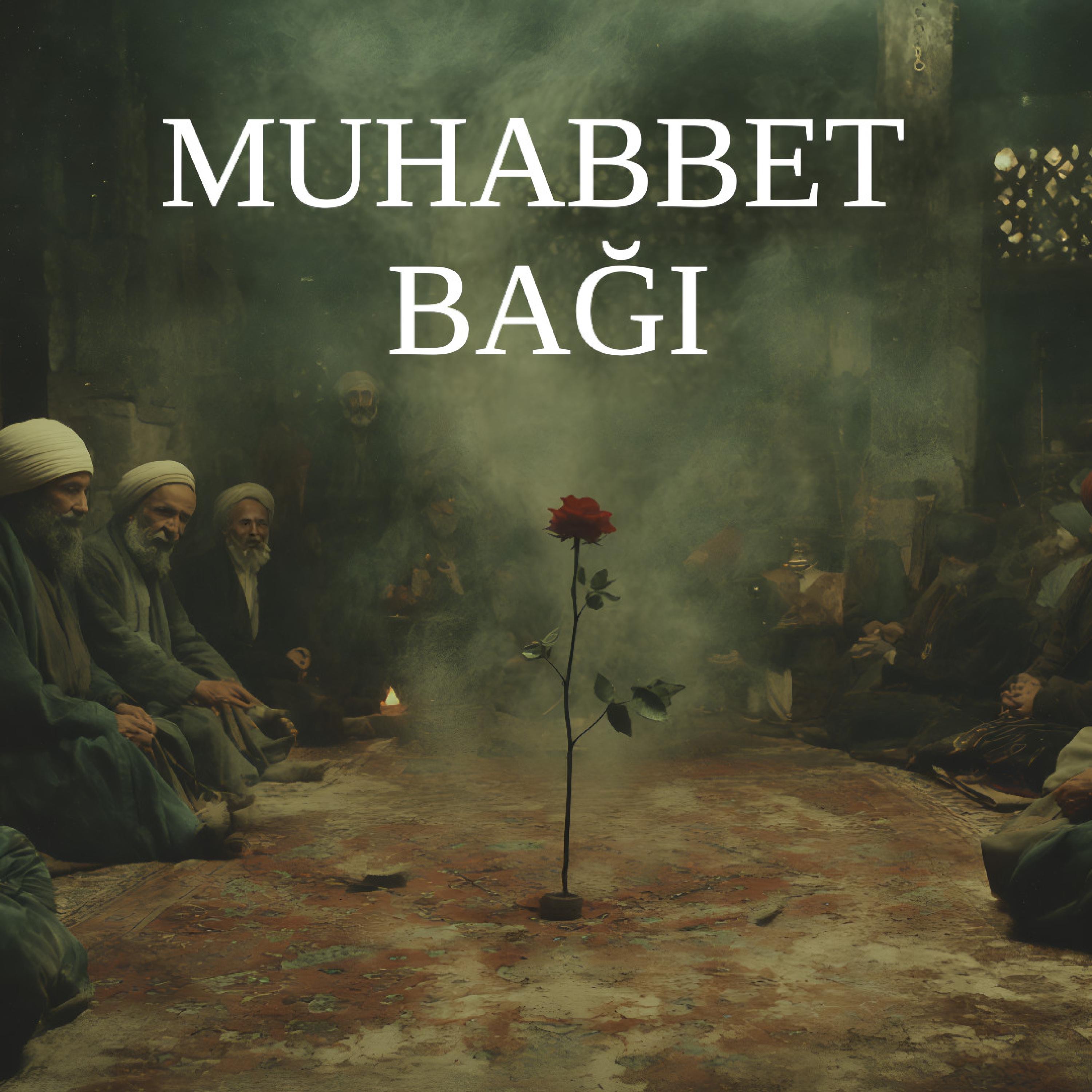 Muhabbet Bağı - Alevi Deyişleri