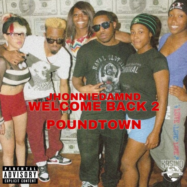 Welcome Back 2 Pound Town - Single