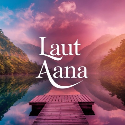 Laut Aana - Single