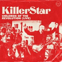Children Of The Revolution (Live) (feat. Earl Slick, Mike Garson, Kevin Armstrong & Dom Beken) [Radio Edit] - Single - KillerStar