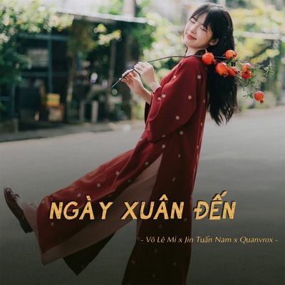 Ngày Xuân Đến (New Ver) - Single