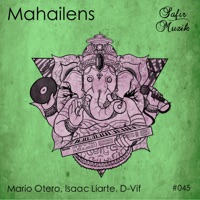 Mahailens - Single - Mario Otero, Isaac Liarte & D-Vif