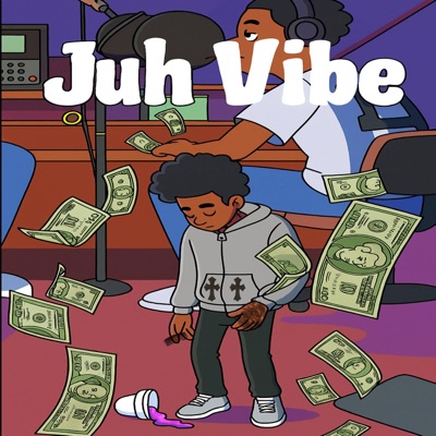 Juh Vibe - Single
