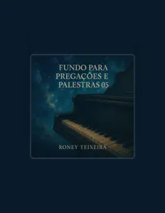聆聽 roney teixeira、觀看音樂影片、閱讀小傳、查看巡演日期等！