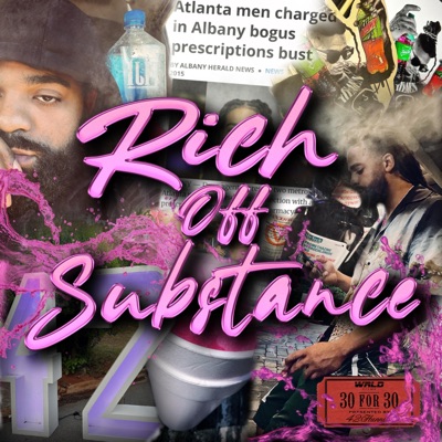 Rich Off Substance EP