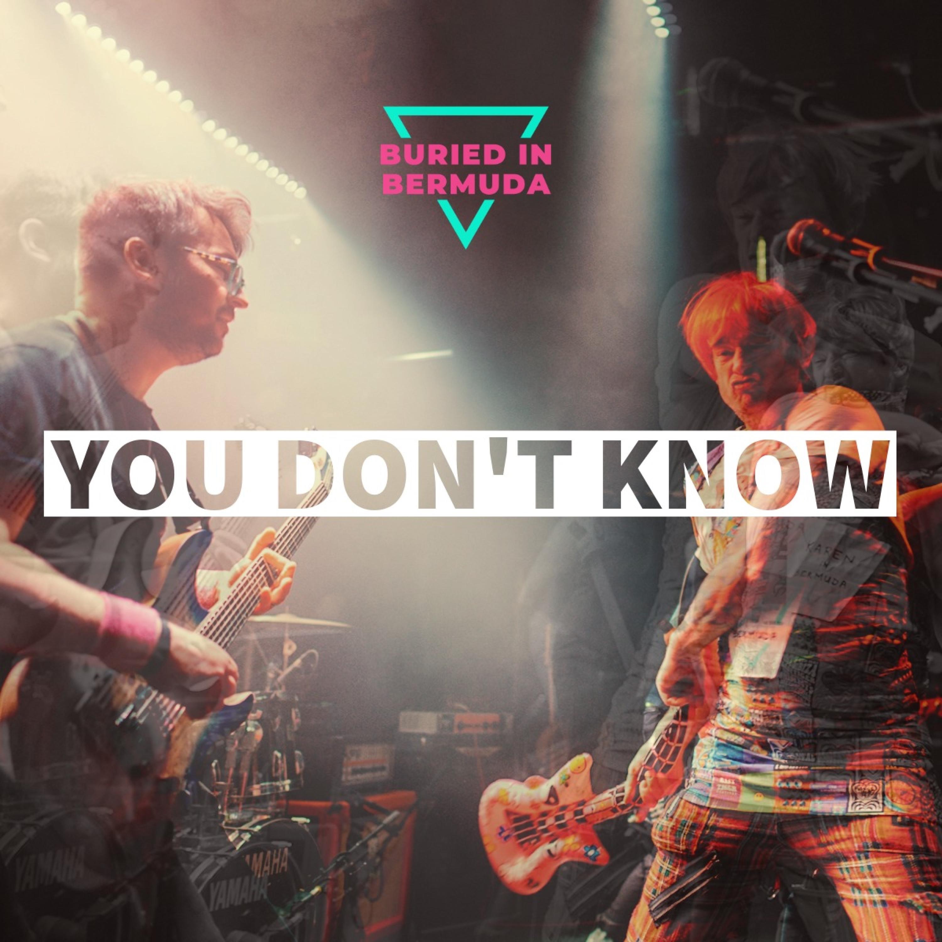 You Don't Know - Single