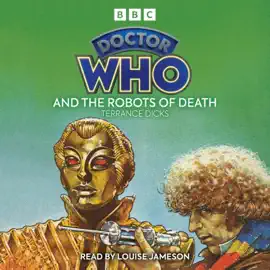 Doctor Who and the Robots of Death