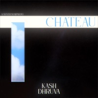Chateau - Single - Kash Dee