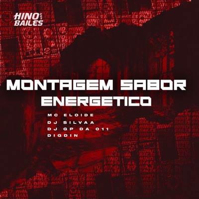 Montagem Sabor Energético - Single