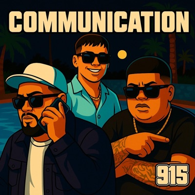 COMMUNICATION (feat. J.Villanueva & Bryan La V) - Single