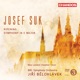 Suk The Ripening Symphony No 1