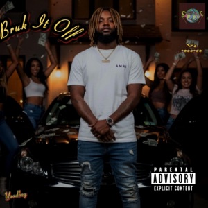 Bruk it off (feat. Sapposonic) - Single