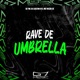 Rave de Umbrella Single