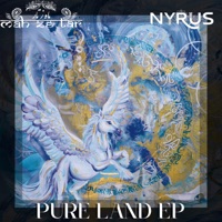 Pure Land - EP - MAH ZE TAR & Nyrus