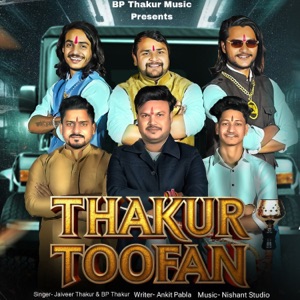 Thakur Toofan (feat. Ankit Pabla)