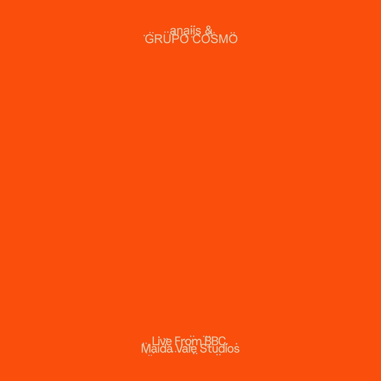 anaiis & Grupo Cosmo – Live From BBC Maida Vale Studios – EP (2025) [iTunes Match M4A]
