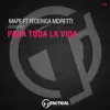 Stream & download Para Toda La Vida (feat. Federica Moretti) - Single