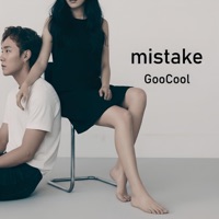 mistake (feat. Ne-A & Cyan) - Single - GooCool