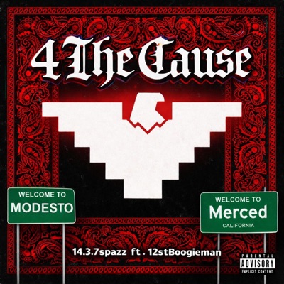 4 The Cause (feat. 12stBoogieman) - Single