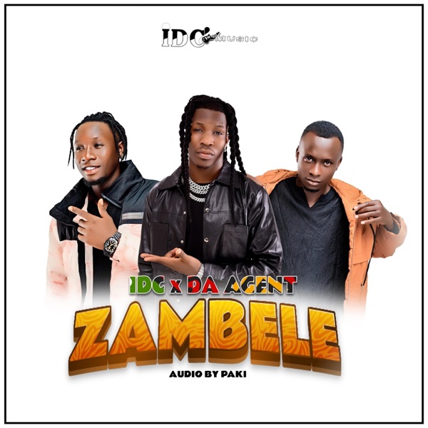 ZAMBELE (feat. IDC Music)