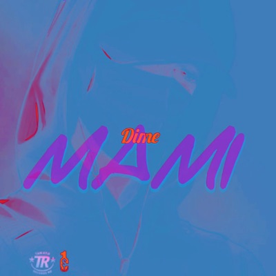 DIME MAMI (feat. Yanka Pitola & PRRUCH) - Single