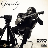 Gravity - Single - Teffy