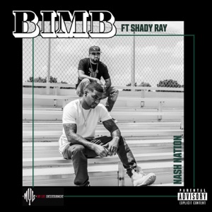 B.I.M.B. (feat. Shady Ray)