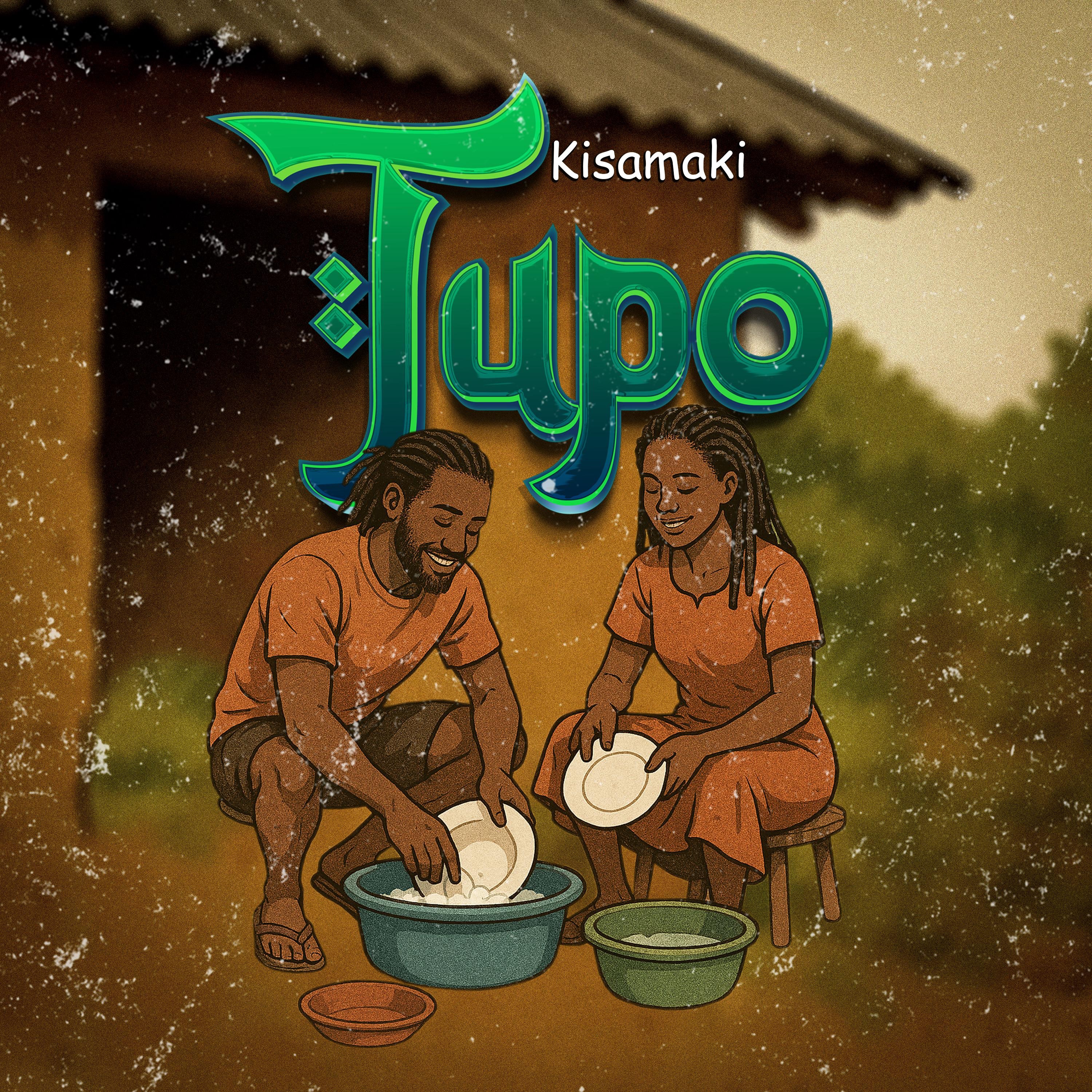 Kisamaki - Kisamaki Tupo (Official Music Audio)