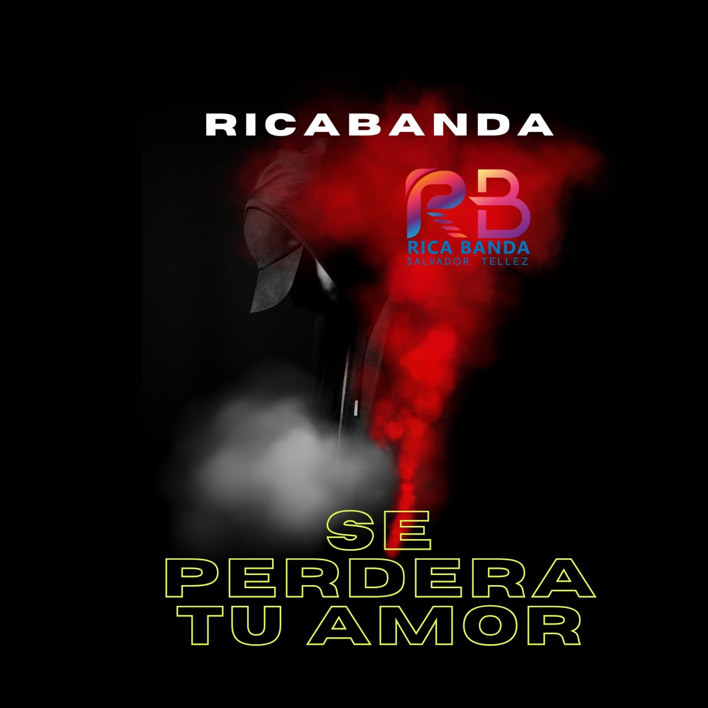 Ricabanda Ft Edgar Canizalez - Se Perdera Tu Amor