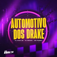 Automotivo Dos Drake - Single - DJ ZADA ZS, Dj Moura & Mc Pogba