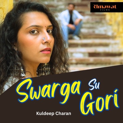 Swarga Su Gori - Single