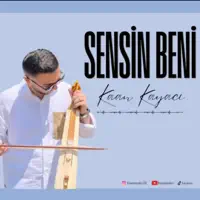 sensin beni — Kaan kayacı