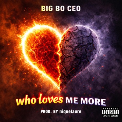Who Loves Me More - EP