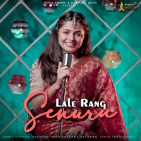 LALE RANG SENURA - Single - Surabhi Kashyap