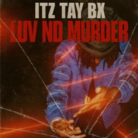 Luv Nd Murder (feat. Itx Tay Bx) - V4L
