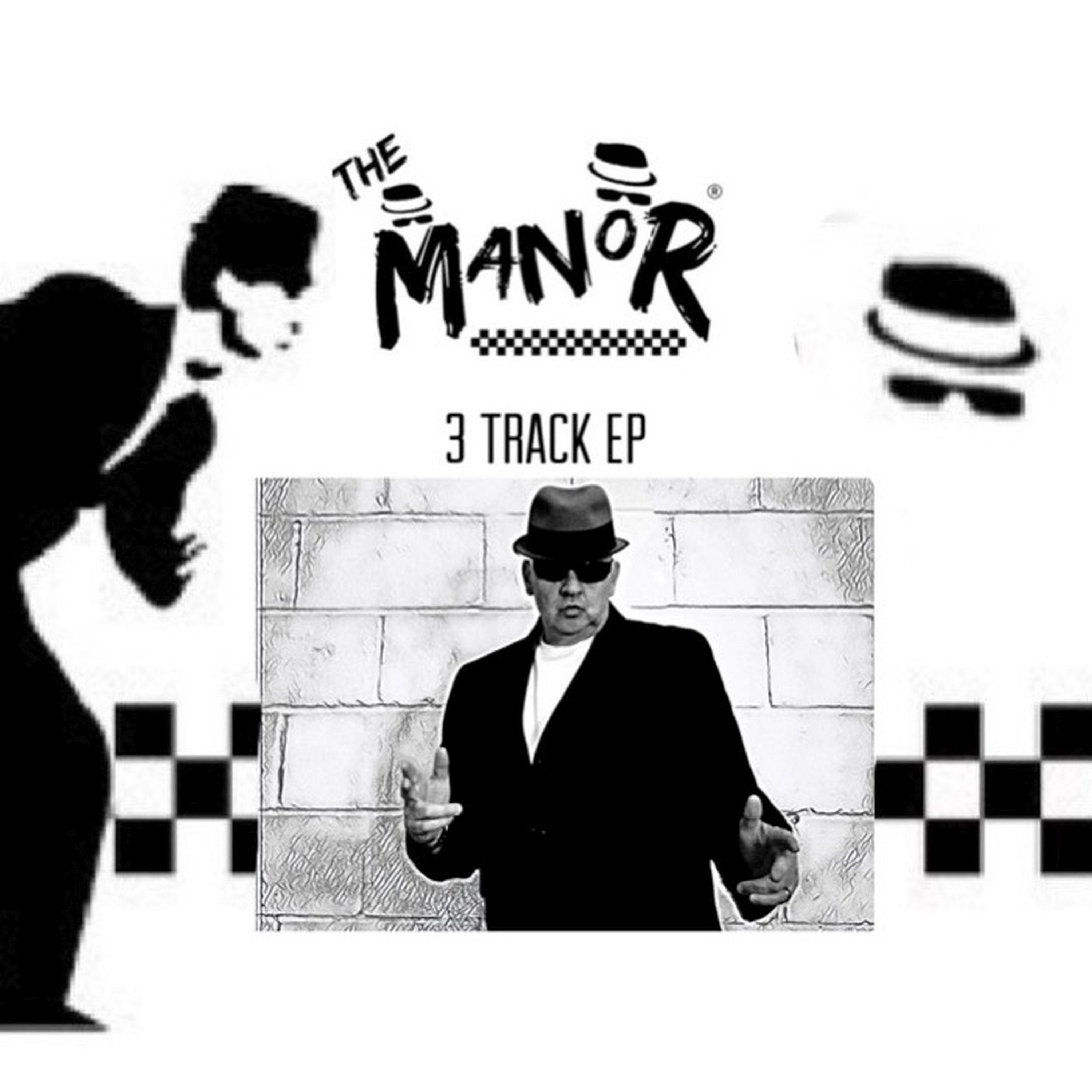 THE MANOR EP - Single