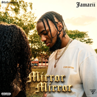 Mirror Mirror - Jamarii &amp; Shakespeare Cover Art
