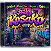 Baby Kosako - Single - Dedlow, Memo Sax, Nydra & Sairo