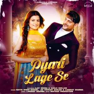 Pyari Lage Se (feat. Ajay Hooda & Aarju Dhillon)