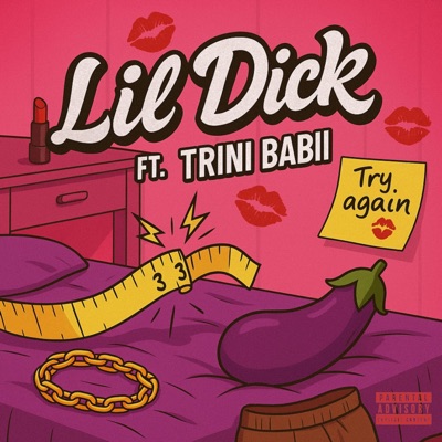 Lil Dick (feat. Trini Babii) - Single
