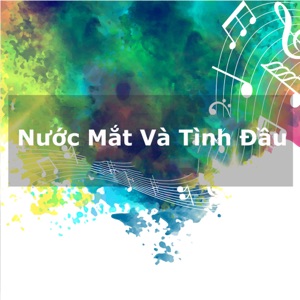 Nước Mắt Và Tình Đầu