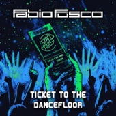 Ticket To The Dancefloor artwork