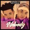 NOBODY (feat. BOI CHASE)