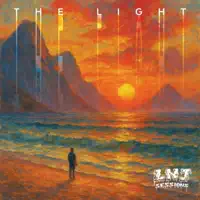 THE LIGHT — LNJ SESSIONS