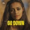 Go Down (feat. Antony) - Rina wangsu lyrics