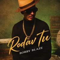 Rodav Tu - Single - Bobby Blaze
